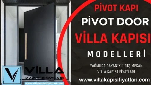 Pivot-Kapi-Pivot-Door-Villa-Kapisi-Fiyatlari